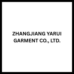 ZHANGJIANG YARUI GARMENT CO., LTD
