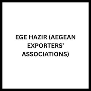 EGE HAZIR (Aegean Exporters’ Associations)