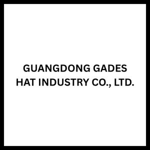 GUANGDONG GADES HAT INDUSTRY CO., LTD