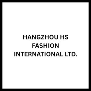 HANGZHOU HS FASHION INTERNATIONAL LTD