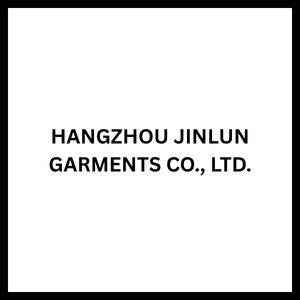 HANGZHOU JINLUN GARMENTS CO., LTD