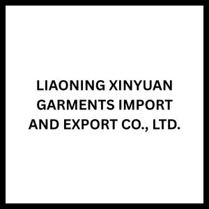 LIAONING XINYUAN GARMENTS IMPORT AND EXPORT CO., LTD