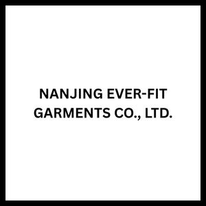 NANJING EVER-FIT GARMENTS CO., LTD