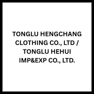TONGLU HENGCHANG CLOTHING CO., LTD / TONGLU HEHUI IMP&EXP CO., LTD