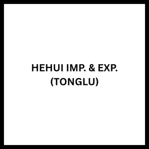HEHUI IMP. & EXP. (TONGLU)
