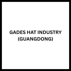 GADES HAT INDUSTRY (GUANGDONG)